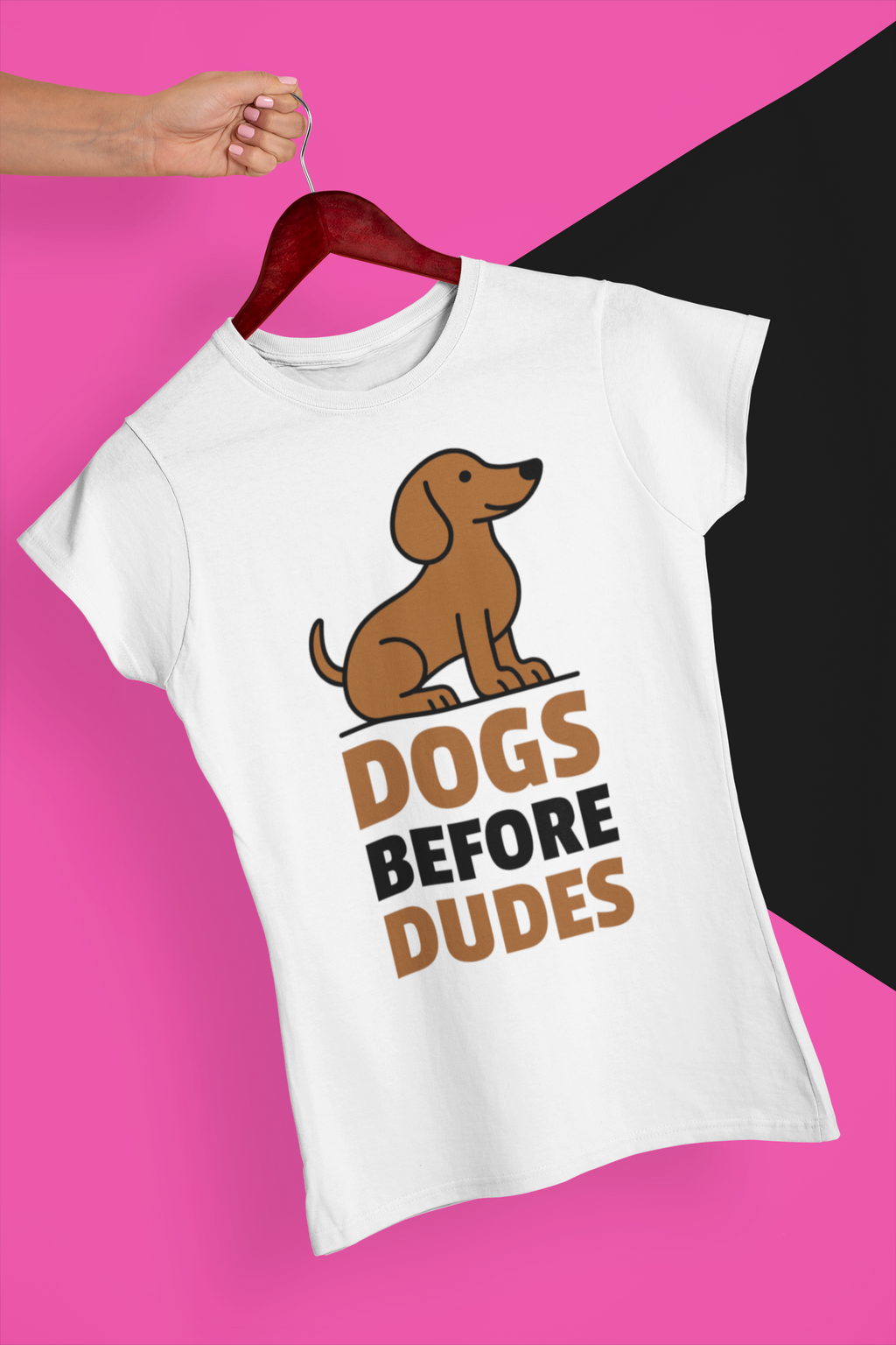 DOGS BEFORE DUDES - SALCHICHA