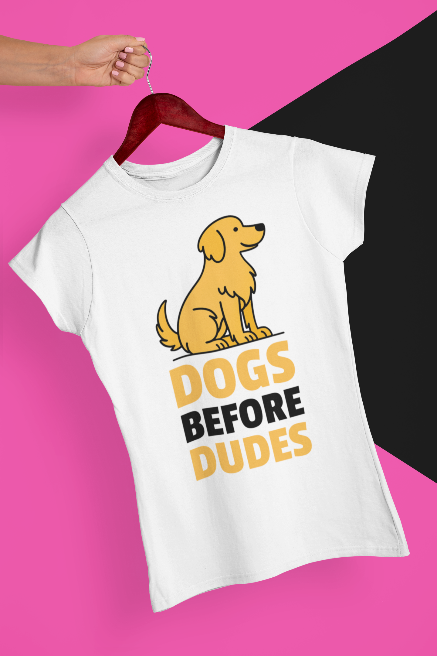 DOGS BEFORE DUDES - GOLDEN