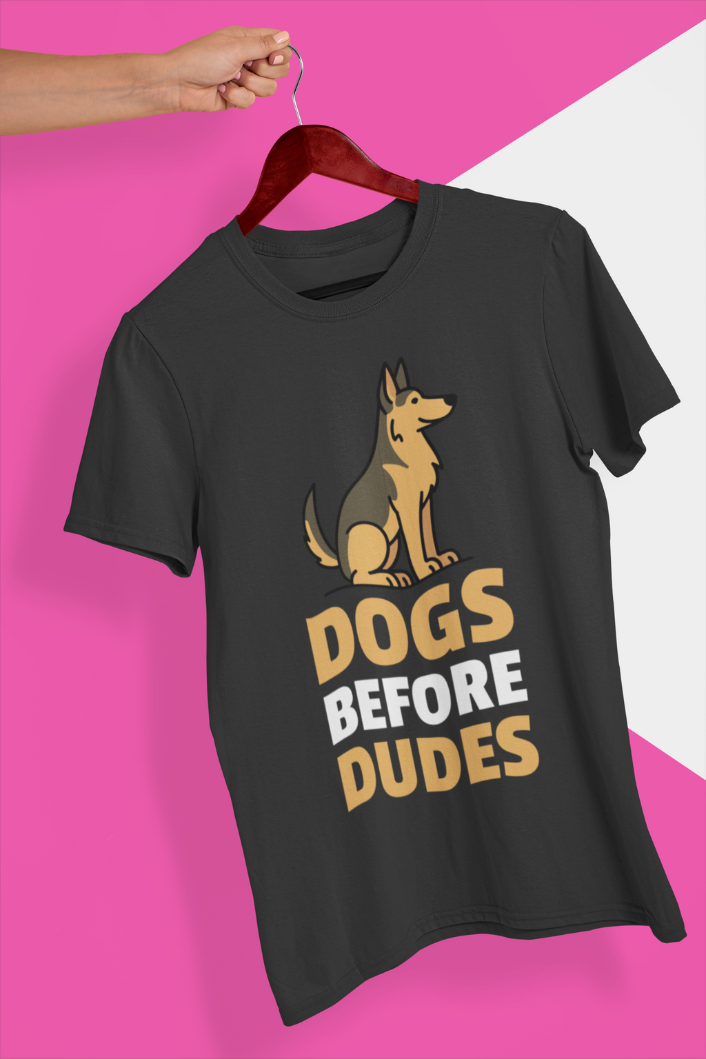 DOGS BEFORE DUDES - PASTOR ALEMÁN