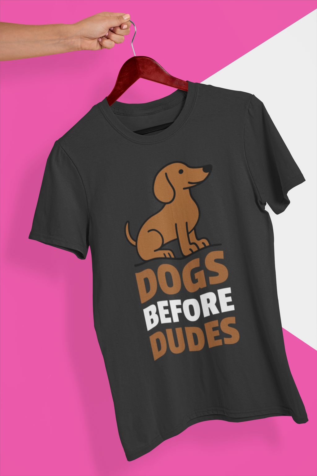 DOGS BEFORE DUDES - SALCHICHA